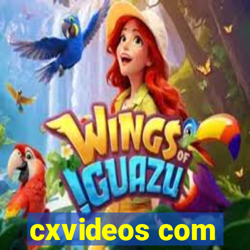 cxvideos com